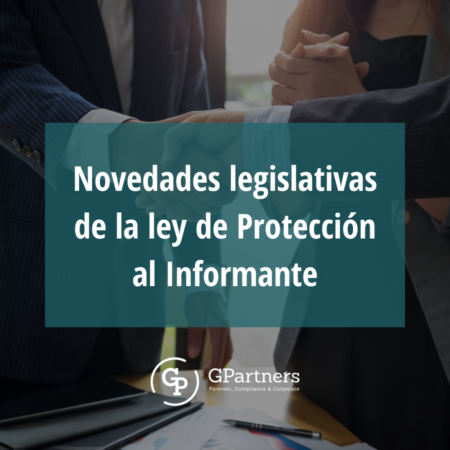 Webinar: Novedades legislativas de la ley de Protección al Informante