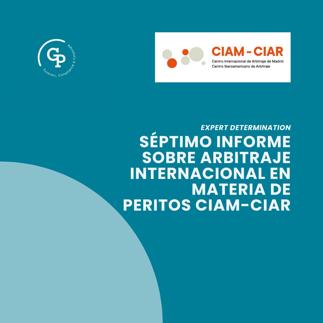 VII Informe sobre el arbitraje internacional en materia de peritos CIAM–CIAR